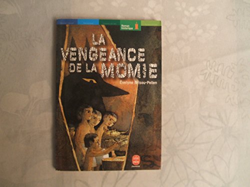 Beispielbild fr La Vengeance de la momie zum Verkauf von Librairie Th  la page