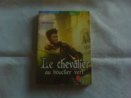 9782013218832: Le Chevalier au bouclier vert