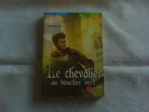 Stock image for Le Chevalier au bouclier vert for sale by ThriftBooks-Atlanta