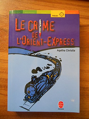 Imagen de archivo de Le Crime De L'Orient Express (French Edition) a la venta por Better World Books