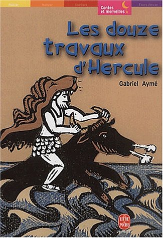 Imagen de archivo de Les douze travaux d'hercule (French Edition) a la venta por Better World Books