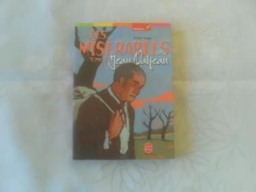 Stock image for Les Misrables, tome 1 : Jean Valjean for sale by Ammareal