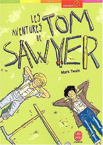 Beispielbild fr Les aventures de Tom Sawyer zum Verkauf von medimops