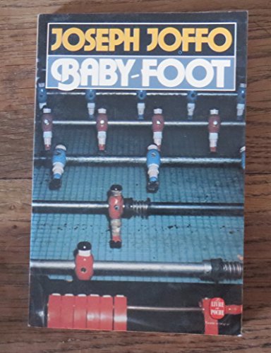 Imagen de archivo de Baby foot, nouvelle Ã dition a la venta por ThriftBooks-Atlanta