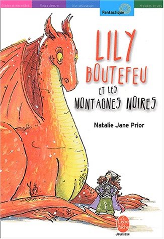 Beispielbild fr Lily Boutefeu Et Les Montagnes Noires zum Verkauf von RECYCLIVRE