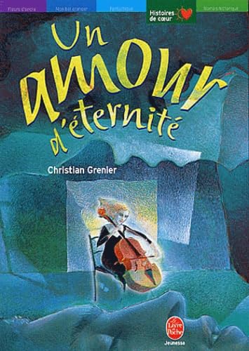 UN AMOUR D'TERNIT (9782013221276) by Christian Grenier; Catherine Grenier