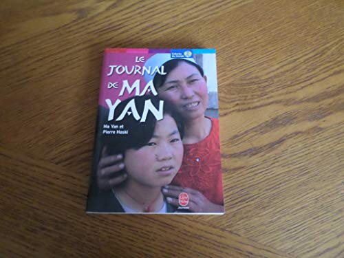 Stock image for Le journal de Ma Yan : La vie quotidienne d'une ?coli?re chinoise for sale by Greener Books