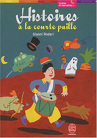 Histoires a la courte paille (9782013222044) by Gianni Rodari