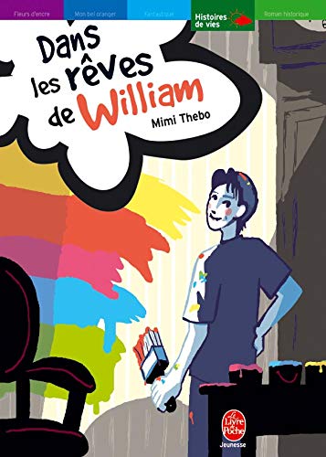 Stock image for Dans les rves de William for sale by EPICERIE CULTURELLE
