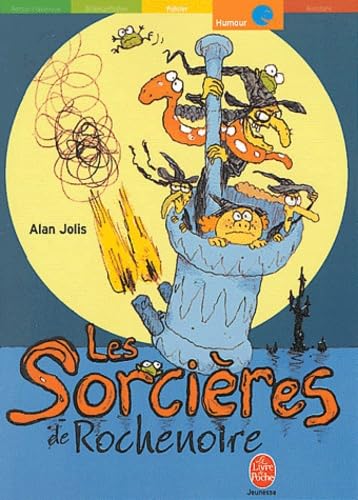 Imagen de archivo de Les sorcires de Rochenoire ou La guerre du rire a la venta por Ammareal