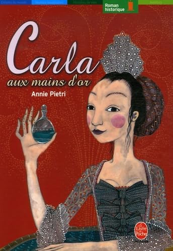 Stock image for Carla aux mains d'or for sale by Ammareal