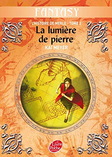 L'Histoire de Merle, Tome 2 (French Edition) (9782013223829) by Kai Meyer