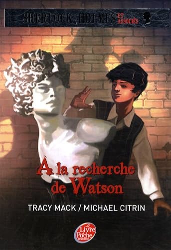 Imagen de archivo de Sherlock Holmes et associs, Tome 3 : A la recherche de Watson a la venta por medimops