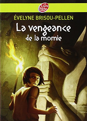 9782013224079: La vengeance de la momie (Le Livre de Poche Jeunesse)