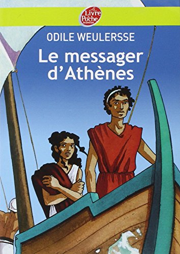 Beispielbild fr Le Messager D'Athenes (Livre de Poche Jeunesse (194)) zum Verkauf von WorldofBooks