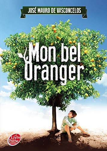 Beispielbild fr Mon Bel Oranger (French Edition) zum Verkauf von Better World Books