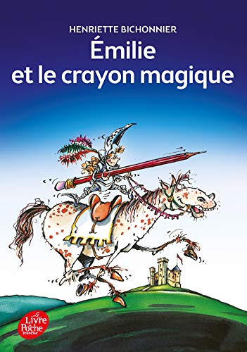 9782013224192: Emilie ET Le Crayon Magique (Livre de Poche Jeunesse (176))