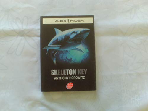 9782013224659: Alex Rider, tome 3 : Skeleton Key