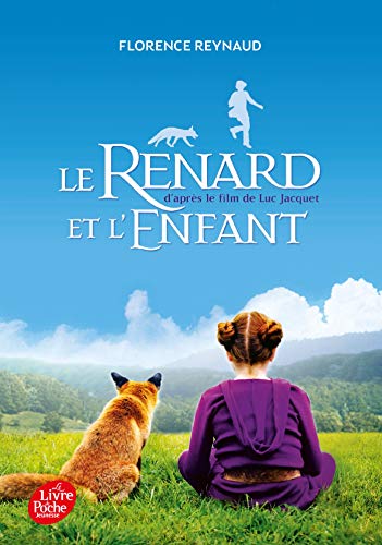 Beispielbild fr Le renard et l'enfant zum Verkauf von Chapitre.com : livres et presse ancienne