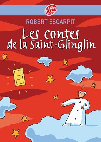 9782013224949: Les contes de la Saint-Glinglin