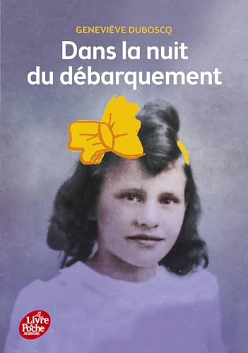 Stock image for Dans la nuit du Dbarquement : (Une histoire vraie) for sale by Librairie Th  la page
