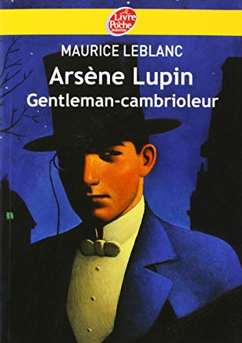 Beispielbild fr Arsne Lupin : Arsne Lupin gentleman-cambrioleur zum Verkauf von medimops