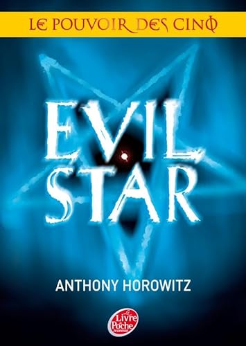 Imagen de archivo de Le pouvoir des cinq - Tome 2 - Evil star a la venta por Ammareal