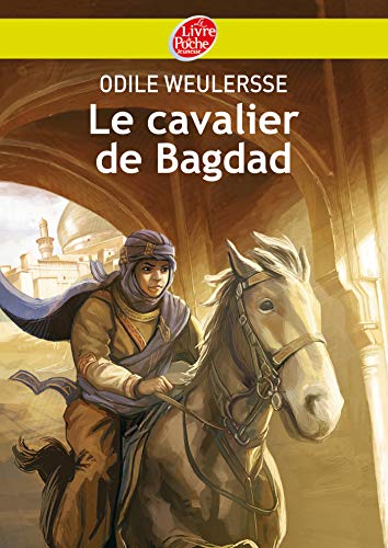 LE CAVALIER DE BAGDAD