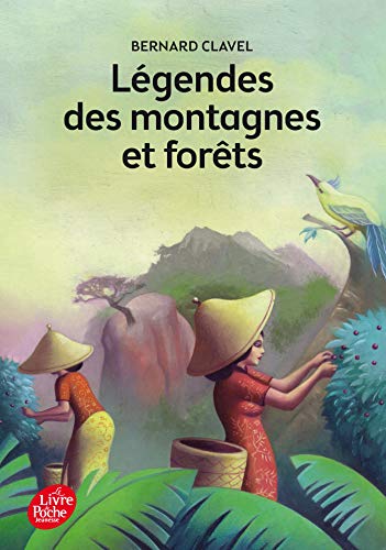 Légendes des montagnes et forêts - Clavel, Bernard