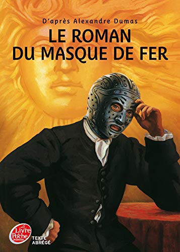 Stock image for Le roman du masque de fer - Texte abrg for sale by LeLivreVert