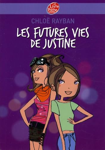 Stock image for Les futures vies de Justine for sale by Ammareal