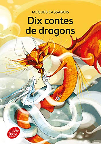 Beispielbild fr Dix Contes De Dragons (French Edition) zum Verkauf von Better World Books