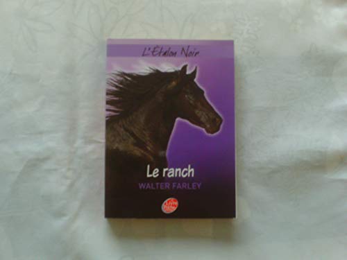 Stock image for Le ranch de l'talon noir - Tome 3 for sale by Ammareal