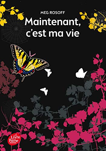 Stock image for Maintenant c'est ma vie (Livre de Poche Jeunesse (1368)) for sale by WorldofBooks