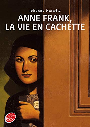 9782013227421: Anne Frank, la vie en cachette