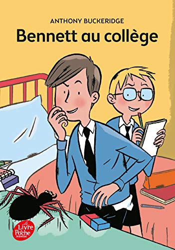 Bennett - Tome 2 - Bennett au collÃ¨ge (9782013228213) by Buckeridge, Anthony