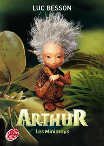 Stock image for Arthur, Tome 1 : Les minimoys for sale by Ammareal