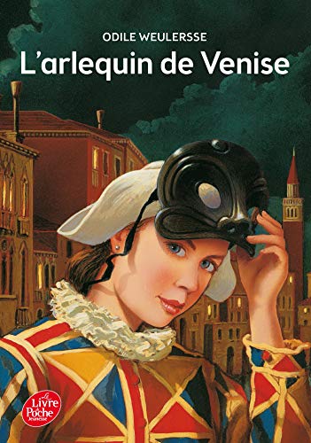 9782013228374: L'arlequin de Venise (Livre de Poche Jeunesse (494))