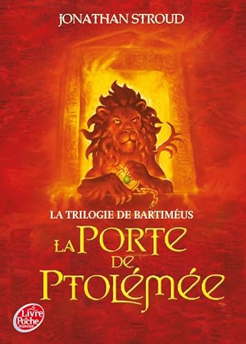 Stock image for La trilogie de Bartimus - Tome 3 - La porte de Ptolme for sale by Ammareal