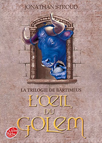 Beispielbild fr La trilogie de Bartimus - Tome 2 - L'oeil du Golem zum Verkauf von Ammareal