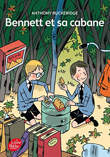 9782013229012: Bennett - Tome 1 - Bennett et sa cabane (Livre de Poche Jeunesse)