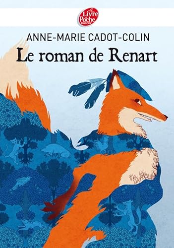 Le Roman De Renart - Cadot-colin, Anne-marie