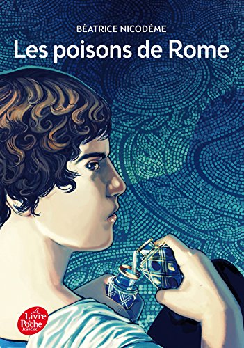 9782013229586: Les poisons de Rome