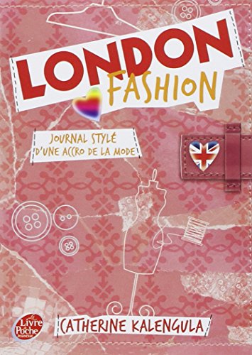 Beispielbild fr London fashion - Tome 1 - Journal styl d'une accro de la mode zum Verkauf von Ammareal