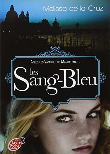 Stock image for Les vampires de Manhattan - Tome 2 - Les Sang-Bleu for sale by medimops