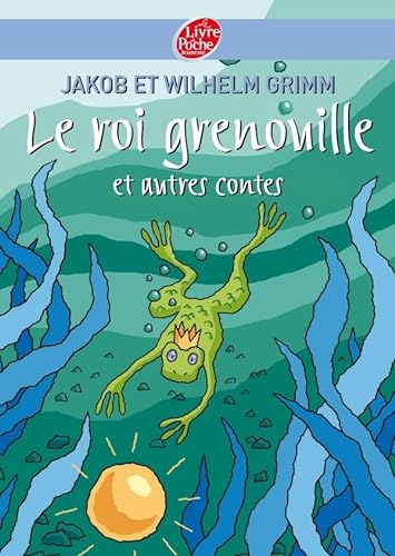 Beispielbild fr Le roi Grenouille et autres contes zum Verkauf von medimops