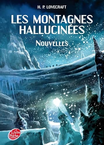 Les montagnes hallucinÃ©es - Nouvelles (9782013230162) by Lovecraft, Howard Phillips