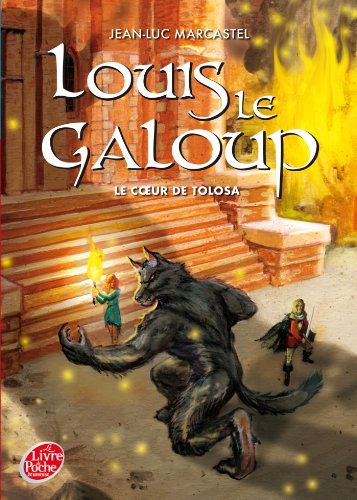 Beispielbild fr Louis Le Galoup - Tome 5 - Le coeur de Tolosa zum Verkauf von Ammareal