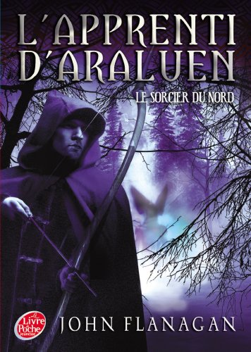 Beispielbild fr L'Apprenti d'Araluen - Tome 5 - Le Sorcier du Nord zum Verkauf von books-livres11.com