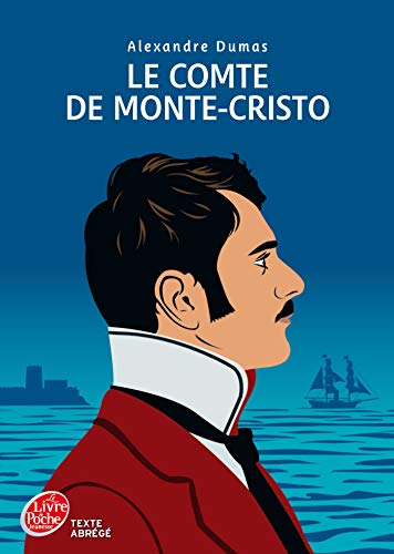 Le comte de Monte-Cristo - Texte Abrégé - Dumas, Alexandre